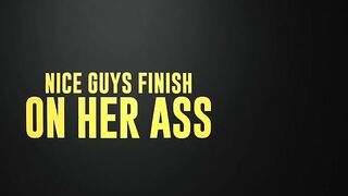 2023-01-24-8443451-nice-guys-finish-on-her-ass_480