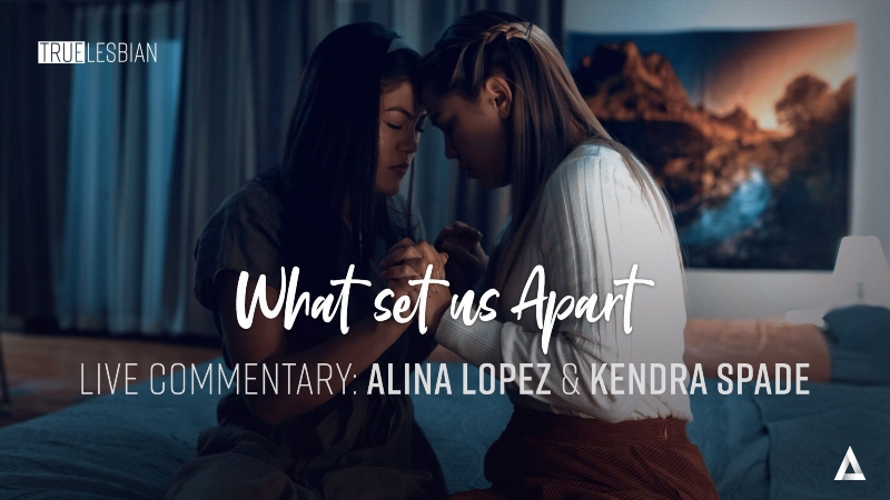 What Set Us Apart - Live Commentary: Alina Lopez Kendra Spade