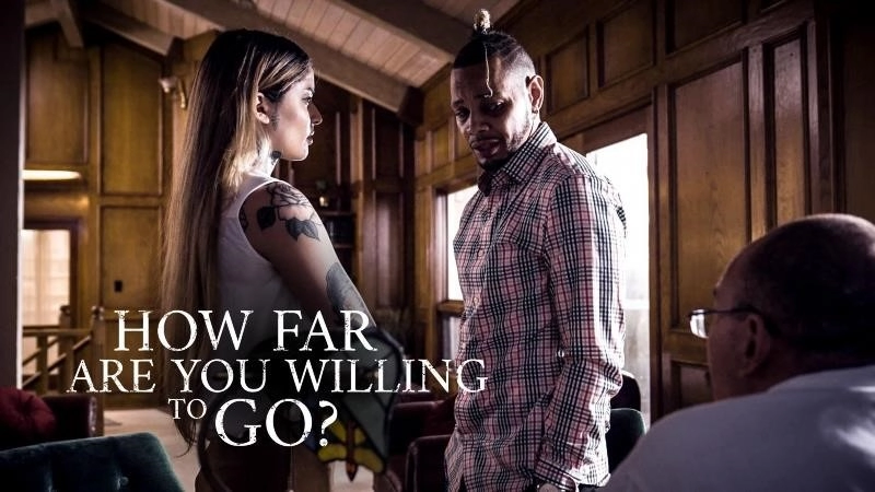 How Far Are You Willing To Go