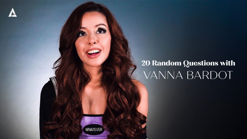 20 Random Questions with Vanna Bardot