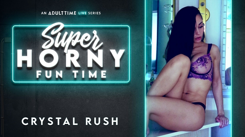 Crystal Rush - Super Horny Fun Time