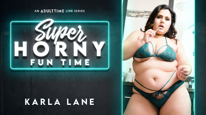 Karla Lane - Super Horny Fun Time